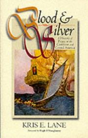 Blood and silver : a history of piracy in the Caribbean and Central America