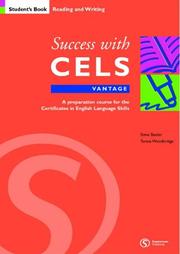 Success with CELS vantage : a preparation course for the Certificates in English Language Skills. Student's book. Reading and writing