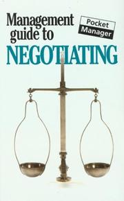 Cover of: The Management Guide to Negotiating: The Pocket Manager