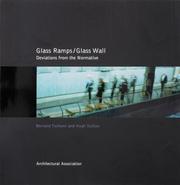Cover of: Glass Ramps/Glass Wall: Deviations from the Normative: Alfred Lerner Hall, Columbia University