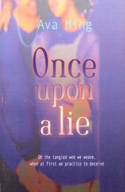 Once upon a lie