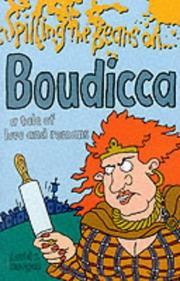 Spilling the beans on Boudicca : a tale of love and romans