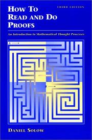 How to read and do proofs : an introduction to mathematical thought processes