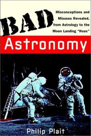 Cover of: Bad astronomy by Philip C. Plait
