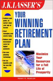 Cover of: J.K. Lasser's Your Winning Retirement Plan
