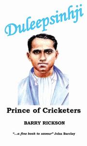 Duleepsinhji : prince of cricketers