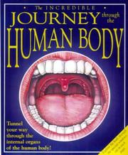 The incredible journey through the human body