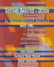Cover of: Systems Analysis and Design: an object-oriented approach with UML