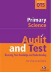 Primary science: audit and test assessing your knowledge and understanding