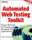 Cover of: Automated Web Testing Toolkit