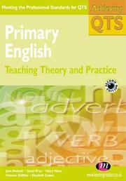 Primary English : teaching theory and practice