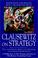 Cover of: Clausewitz on Strategy 