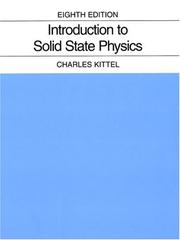 Cover of: Introduction to solid state physics by Charles Kittel