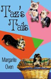 Taz's Tails by Margarite Oven