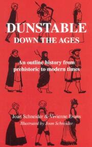 Dunstable down the ages : an outline history from prehistoric to modern times