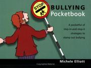 Cover of: The Stop Bullying Pocketbook (Teachers' Pocketbooks) by Michele Elliot