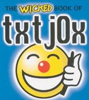 The Wicked book of txt jox