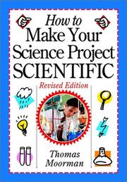 Cover of: How to make your science project scientific