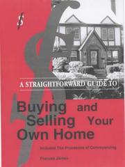 A straightforward guide to buying and selling your own home