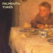 Falmouth Tukes by John Tonkin, Brian Stewart