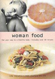 Cover of: Woman Food (Eat Your Way to a Healthy Body)