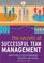 Cover of: The Secrets of Successful Team Management (Positive Business)