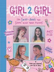 Girl 2 girl : the swap-book you share with your friends