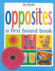 Opposites : a first board book