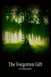 Cover of: The Forgotten Gift