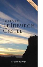 Cover of: Tales of Edinburgh Castle (Luath Storyteller)