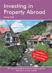 Investing in property abroad : a survival handbook