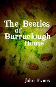 The beetles of Barraclough House