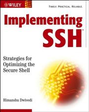 Cover of: Implementing SSH: Strategies for Optimizing the Secure Shell