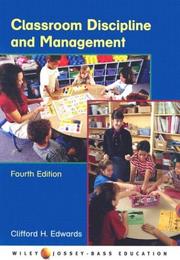 Cover of: Classroom discipline and management by Clifford H. Edwards