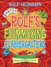 Rolf's flummoxing flabbergasters