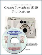 Cover of: A Short Course in Canon PowerShot S110 Photography Book/eBook