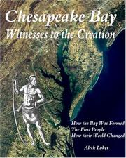 Cover of: Chesapeake Bay: Witnesses to the Creation