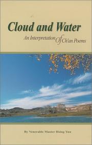 Cover of: Cloud and Water - An Interpretation of Ch'an Poems by Xingyun