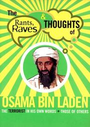 The rants, raves & thoughts of Osama bin Laden