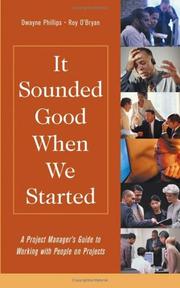 It sounded good when we started : a project manager's guide to working with people on projects