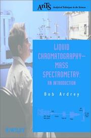 Liquid chromatography-mass spectrometry : an introduction