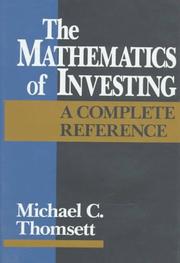 Cover of: The mathematics of investing: a complete reference