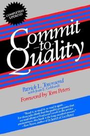 Cover of: Commit to quality by Patrick L. Townsend