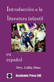 Introducción a la literatura infantil en español by Lidia Díaz
