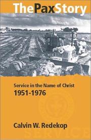 Cover of: The Pax Story: Service in the Name of Christ, 1951-1976