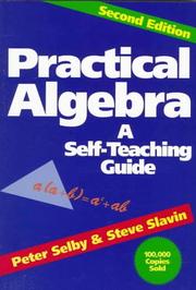 Cover of: Practical algebra: a self teaching guide