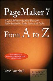 Cover of: Pagemaker 7 from A to Z: A Quick Reference of More Than 300 PageMaker Tasks, Terms and Tricks