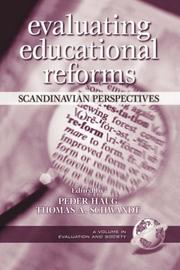 Evaluating educational reforms : Scandinavian perspectives