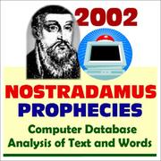 Cover of: 2002 Nostradamus Prophecies Computer Database Analysis of Text and Words