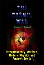 The Cosmic War by Joseph P. Farrell, Farrell, Joseph.